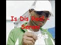 Is Dis Real - Serani Is Dis Real - Serani