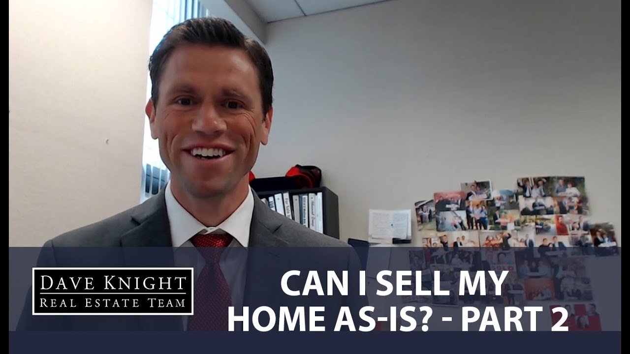 Can I sell my home as-is - Part 2