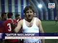 Gaffur Spor - Peker Acikalin Hayranlari
