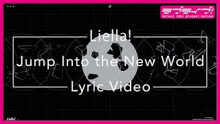 Jump Into the New World／Liella!