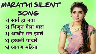 marathi silent love song  Marathi Nonstop 2021 Aud