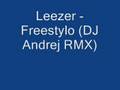 Leezer - Freestylo (DJ Andrej 2007 RMX)