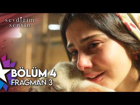 Sevdiğim Sensin 4. Bölüm 3. Fragmanı                                                                                                                                                                                                                      