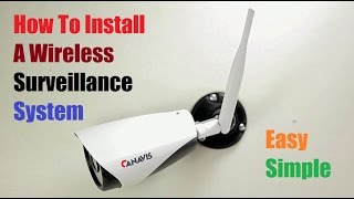How To Install a Wireless Surveillance Security Ca