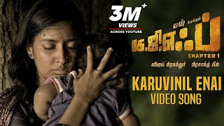 Karuvinil Enai Full Video Song  KGF Tamil Movie  Y
