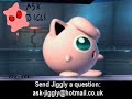I feel I should answer the last question myself as well..valery, just ignore her for a bit and she'll realise how gay's she's been then she'll come crawling back to youThanks for all your questions! Was very unexpected to have so many! many more of these to come ;)Send Jiggly a question:ask-jiggly@hotmail.co.uk