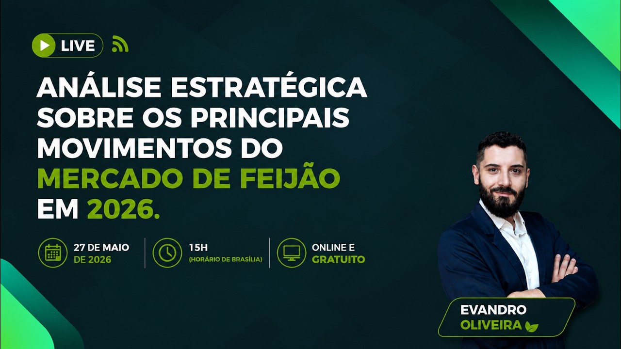 Análise estratégica sobre os principais movimentos do mercado de feijão em 2026