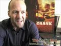 Jason Statham Crank Interview Jason Statham Crank Interview