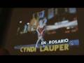 Cyndi Lauper, Rosario Argentina, Promo Teatro Broadway.