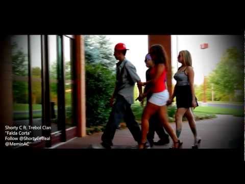 Shorty C Ft Trebol Clan  -  Falda Corta (Official Video)