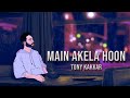 Main Akela Hoon | Official Video