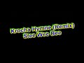 Krocha Hymne meets Pipi Langstrumpf (Remix)