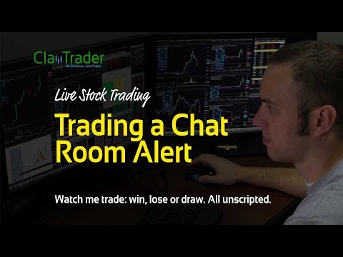 Live Stock Trades – Trading a Chat Room Alert