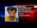 Duncan verdict: Death Penalty