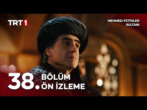 Mehmed Fetihler Sultanı 38. Bölüm Ön İzleme                                                                                                                                                                                                               