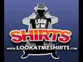 Look At Me Shirts.com Commercial