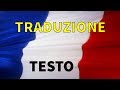 Inno FRANCIA TRADUZIONE + TESTO italiano - La Marseillaise