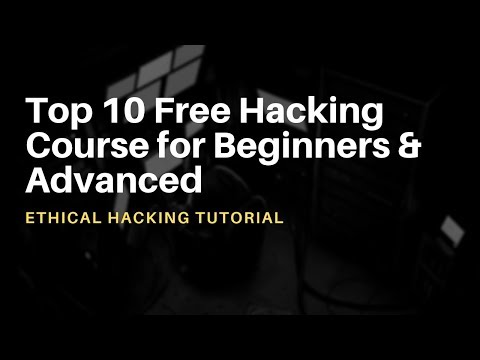 Free Hacking Course: Hacker Online Classes - Top 10 Pro Hacking Course for Beginners up to Advanced