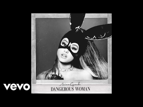 Ariana Grande-Dangerous Woman