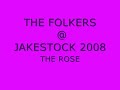 The Rose by The FOLKERS
