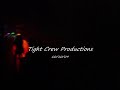 Creatures of the Night II *TightCrew* -10/10/09