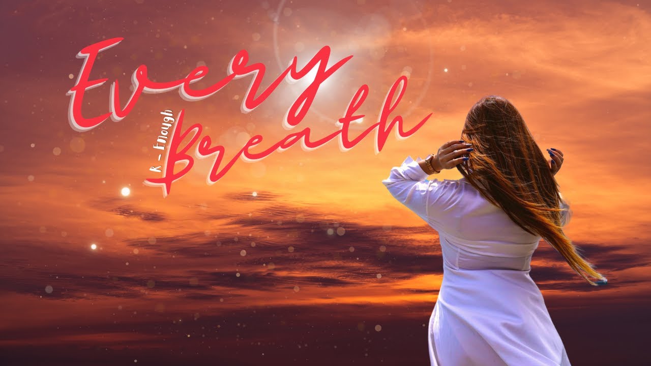 Every Breath