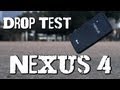 Drop Test : Nexus 4 (Google) - YouTube