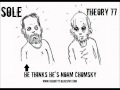 SOLE - "I Think I'm Noam Chomsky" - THEORY 77 ...