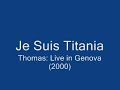 dessay: je suis titania  live in genova with high f at end 