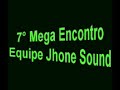 7° mega encontro