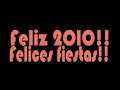 feliz 2010! - I´d like to teach the world to sing