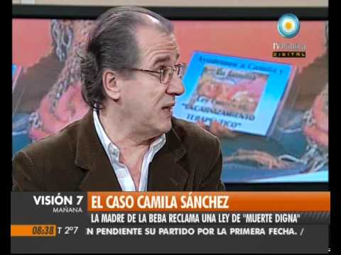 Visión Siete: Muerte digna: El caso Camila Sánchez