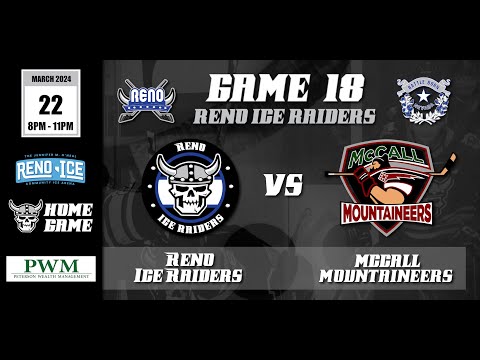 Reno Ice Raiders vs McCall Mountaineers 3/22/25