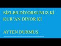 Siz Diyorsunuz ki - Kur&rsquo;an Diyor ki (26.10.2023)