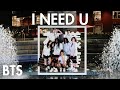I NEED U - BTS Dance Cover