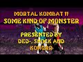 MKII - Some Kind of Monster