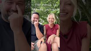 T'AS MANGÉ LE DERNIER GÂTEAU ?!