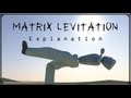 Chris Angel Matrix Levitation REVEALED