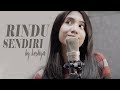 Rindu Sendiri - OST Dilan 1990 (Iqbaal Ramadhan)|keshya
