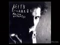 Keith Richards - Hate It When You Leave