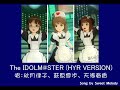 iDOLM@STER - THE IDOLM@STER (HYR VERSION)