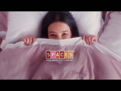 SPACES-Your Space, Your Comfort