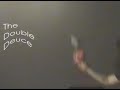 SaC: The Double Deuce