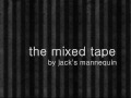 the mixed tape by jack' s mannequin - lyrics