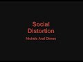 Social Distortion - Nickels And Dimes