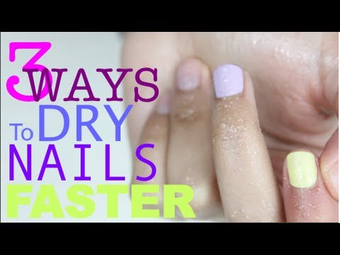 how to make nail polish dry faster