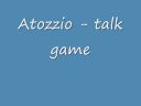 Atozzio - talk game Atozzio - talk game