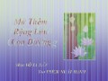 MỞ THÊM RỘNG LỚN CON ĐƯỜNG - Nhạc Võ Tá Hân - Thơ Thích Nhất Hạnh