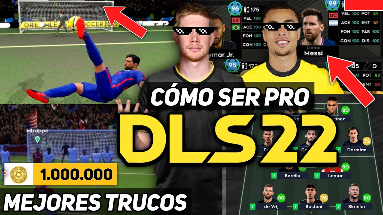 CÓMO SER PRO EN DREAM LEAGUE SOCCER 2022 MEJORES TRUCOS DLS 22
