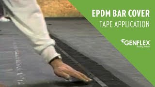 EPDM Bar Cover Tape Application